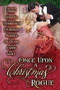 Once Upon A Christmas Rogue by Heather Snow