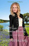 The Texas Sheriff’s Family Blessing (Testament Creek series #2) by Maya Stirling