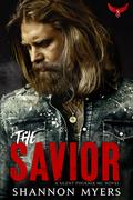 Savior (Silent Phoenix MC #5) by Shannon Myers