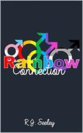 Rainbow Connection: Which Label is More Important? by R.J. Seeley