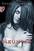 Haunted (Triskaidekaphilia #4) by Harley Easton