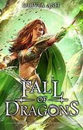 Fall of Dragons (Dragon Dojo Brotherhood #5) by Olivia Ash