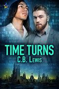 Time Turns (Out of Time #4) by C.B. Lewis