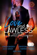 Love and the Lawless Anthology by Obinna Obioma