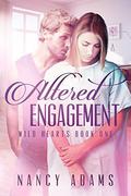 Altered Engagement (Wild Hearts #1) by Nancy Adams