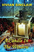 A Candle In The Window (White Christmas Dream #1) by Vivian Sinclair