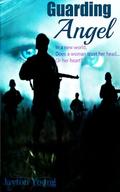 Guarding Angel by Jayton Young