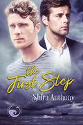 The First Step (Coastal Carolina #1) by Shira Anthony