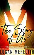 The Story of Us by Logan Meredith