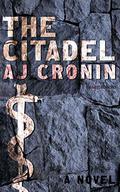 The Citadel by A.J. Cronin