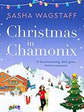 Christmas in Chamonix by Sasha Wagstaff