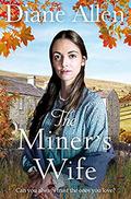 The Miner's Wife by Diane Allen