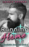 Running Home: A Beachside Romance by Carrie Thorne