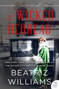 The Wicked Redhead (The Wicked City #2) by Beatriz Williams