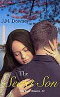 The Secret Son (The First Children #4) by J.M. Downey