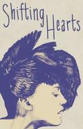 Shifting Hearts by Dasha Pliska