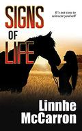 Signs of Life: Asha's Story (The Riverwood #3) by Linnhe McCarron