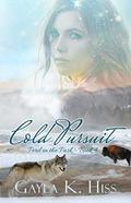 Cold Pursuit (Peril in the Park #4) by Gayla K. Hiss