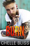 Burn by Chelle Bliss