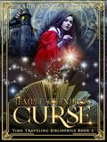 Temple of Indra's Curse (Time-Traveling Bibliophile #2) by Rachael Stapleton