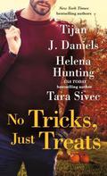 No Tricks, Just Treats by Tara Sivec, Tijan, Helena Hunting, J. Daniels