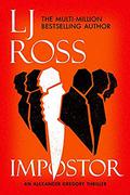 Impostor: An Alexander Gregory Thriller (The Alexander Gregory Thrillers #1) by LJ Ross