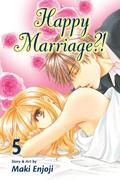 Happy Marriage?!, Vol. 5 (Happy Marriage?! #5) by Maki Enjoji