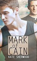 Mark of Cain by Kate Sherwood