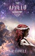 The Apollo Academy by K.P. Lovely