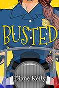 Busted by Diane Kelly