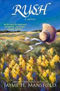 Rush by Jayme H. Mansfield