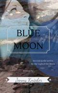 Blue Moon (By the Light of the Moon #2) by Jenny Knipfer