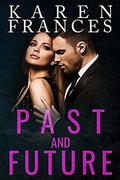 Past And Future (Enemies of the City #3) by Karen Frances