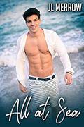 All at Sea by J.L. Merrow