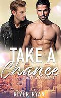 Take A Chance: A Non-Shifter Mpreg Romance (Misty City Omegas #1) by River Ryan