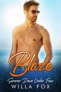 Blaze: An Alpha BBW Enemies to Lovers Romance (Summer Down Under #4) by Willa Fox