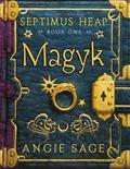 Magyk (Septimus Heap #1) by Angie Sage