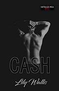 Cash: Gates of Hell MC by Lily Wallis