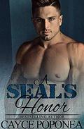 A SEAL's Honor (Trident Brotherhood #6) by Cayce Poponea