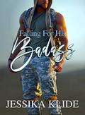 Falling For His Badass by Jessika Klide