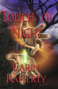 Touch of the Night (Sanctuary #1) by Carin Rafferty