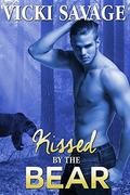 Kissed by the Bear (Bride for the Bear Shifter #2) by Vicki Savage