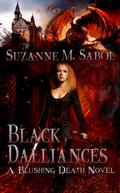 Black Dalliances (Blushing Death #5) by Suzanne M. Sabol