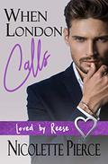 When London Calls by Nicolette Pierce