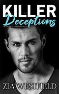 Killer Deceptions (Deadly Encounters #3) by Zia Westfield