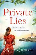 Private Lies (Fortune's Daughters Trilogy #1) by Muna Shehadi