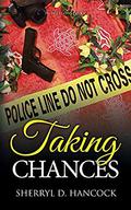 Taking Chances (WeHo #15) by Sherryl Hancock