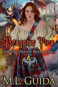 Dragon's Fire: A Dragon Romance (Unveiled Dragon Rider #1) by ML Guida