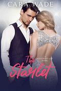 The Starlet (Hollywood Lust #3) by Cara Wade