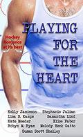 Playing for the Heart: Hockey Romance Box Set by Melody Heck Gatto
